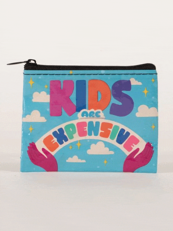 TVS Blue Q Kids Are Expensive Coin Purse